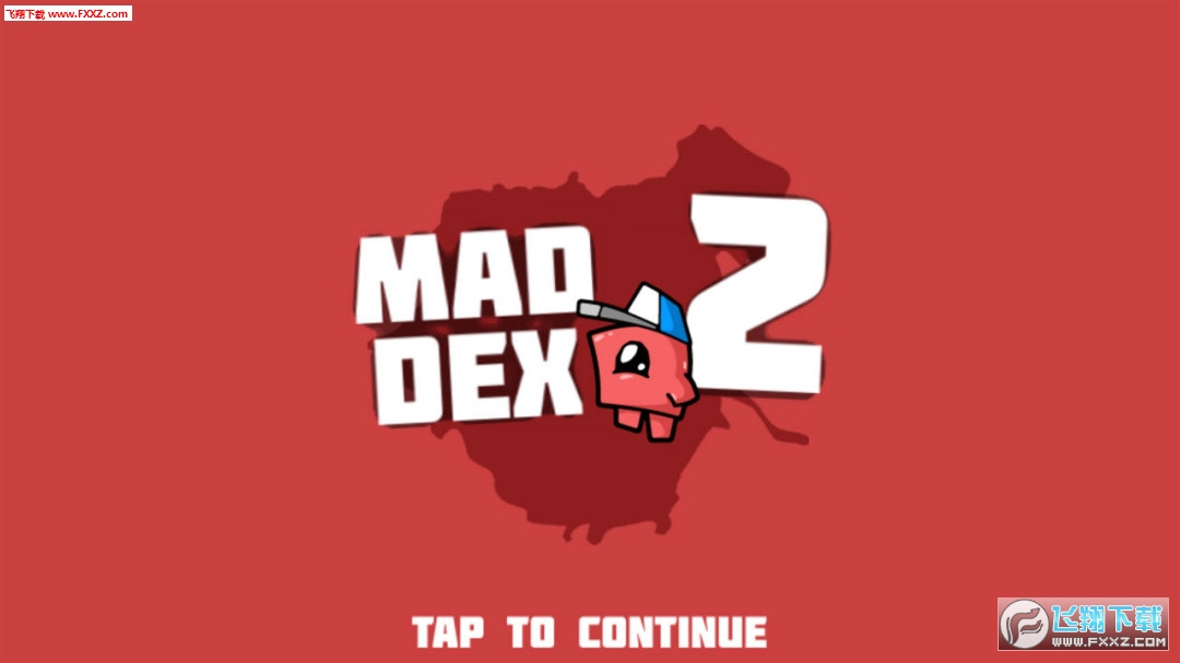 Mad Dex 2(¿˹2֙C)Mad Dex 2 v1.0.10؈D2